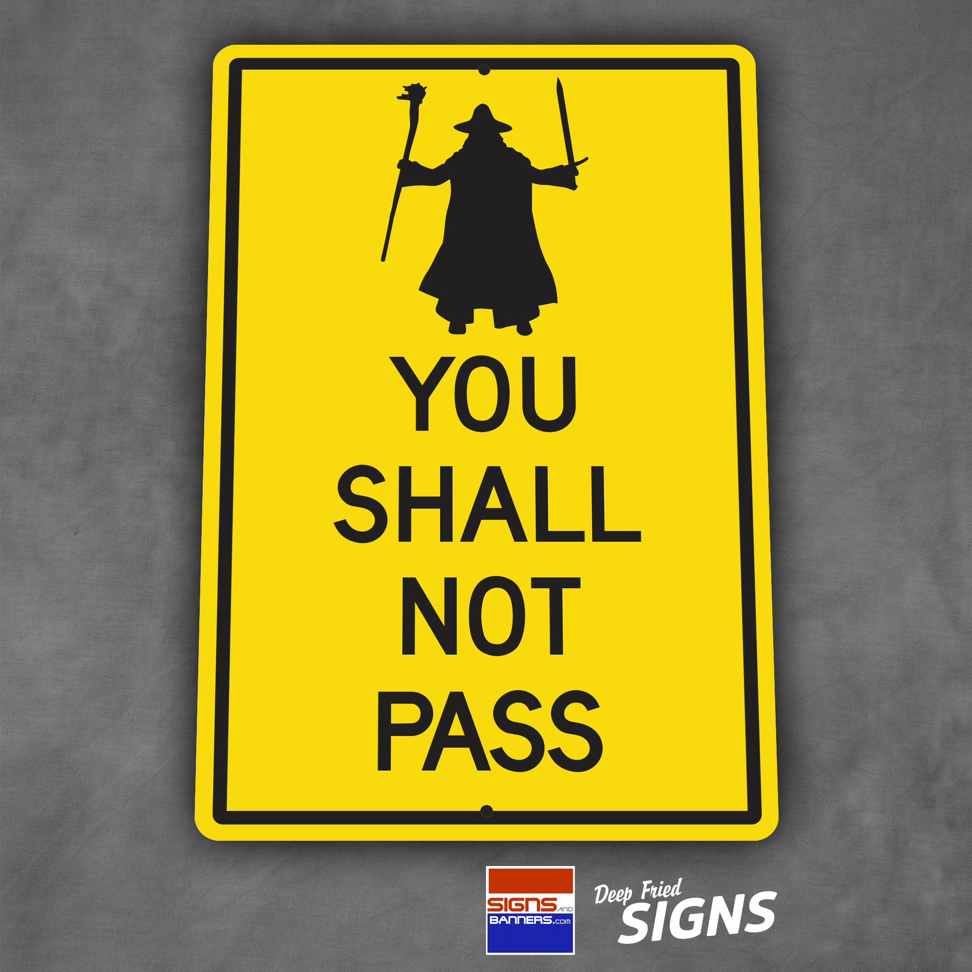 You Shall Not Pass